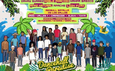 ¡DANCEHALL PARADISE FEST EL LUGAR DE LA BUENA MÚSICA!