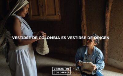 ¡VÍSTETE DE COLOMBIA! EXTIENDE SU INICIATIVA A LAS COMUNIDADES ARTESANAS DEL PAÍS