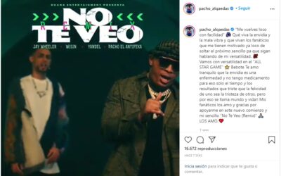 ‘No te veo remix’ de Pacho El Antifeka, Wisin y Yandel y Jay Wheeler es todo un éxito