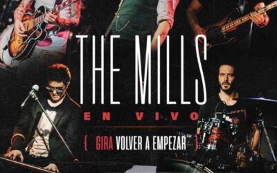 The Mills regresa a los escenarios con su nuevo show ‘Volver a mpezar’