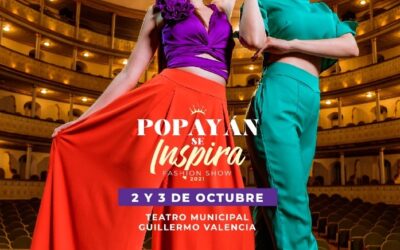 La ciudad blanca se viste de moda en Popayán se Inspira Fashion Show 2021