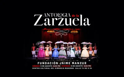 Antología de la Zarzuela llega a Bogotá en homenaje al maestro Jaime Manzur
