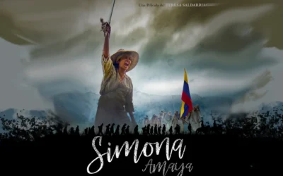 “Simona Amaya vivir o morir por la libertad”, una película de teresa saldarriaga