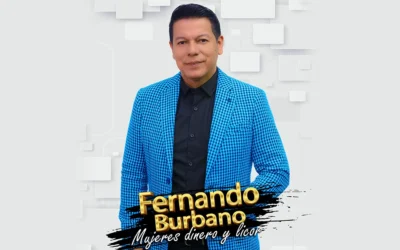 Fernando Burbano deja claro los tres placeres de la vida en su nuevo tema “Mujeres, Dinero y Licor”