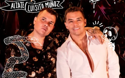 Luisito Muñoz y Alzate, nuevo sencillo “Unas Copas Más”