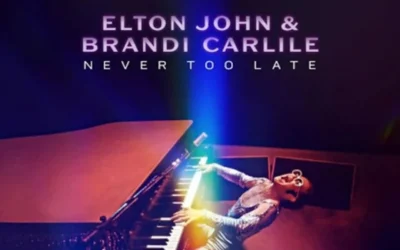 «Never Too Late»: Elton John y Brandi Carlile nos enseñan sobre el amor y la redención