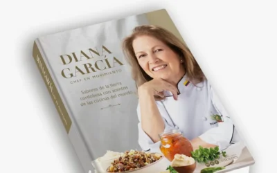 «Chef en Movimiento»: La historia de Diana García a través de 95 recetas