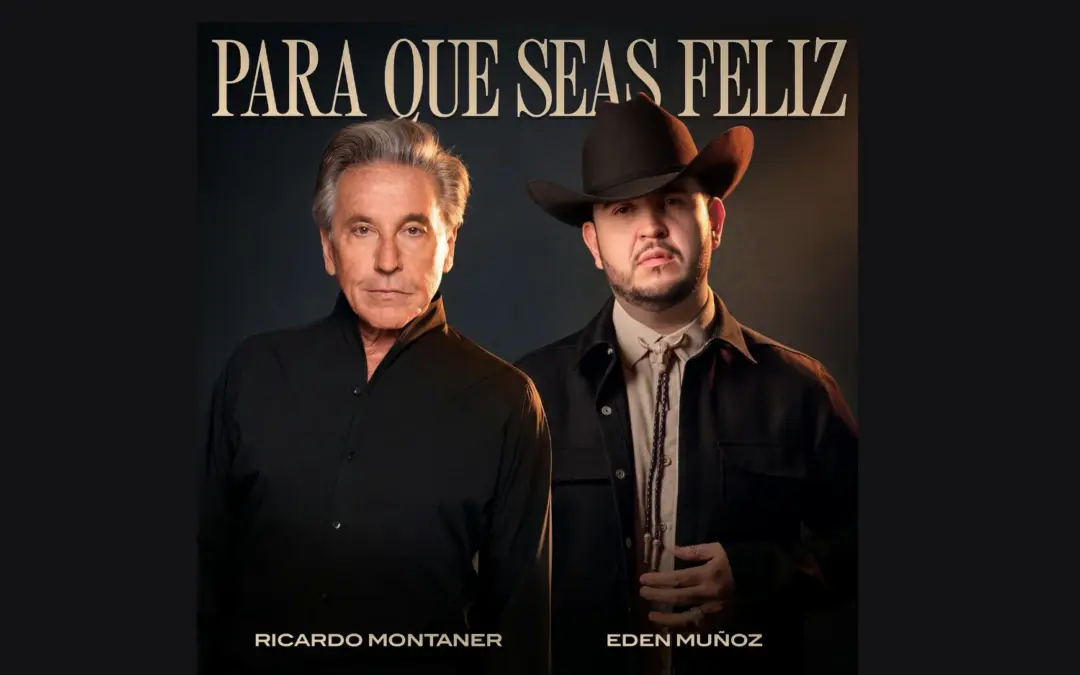 Ricardo Montaner para que seas feliz 2026