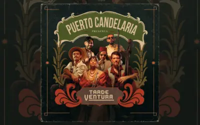¡Puerto Candelaria revela por fin su “Tarde ventura”! Su álbum número 16 llega con nuevas sorpresas