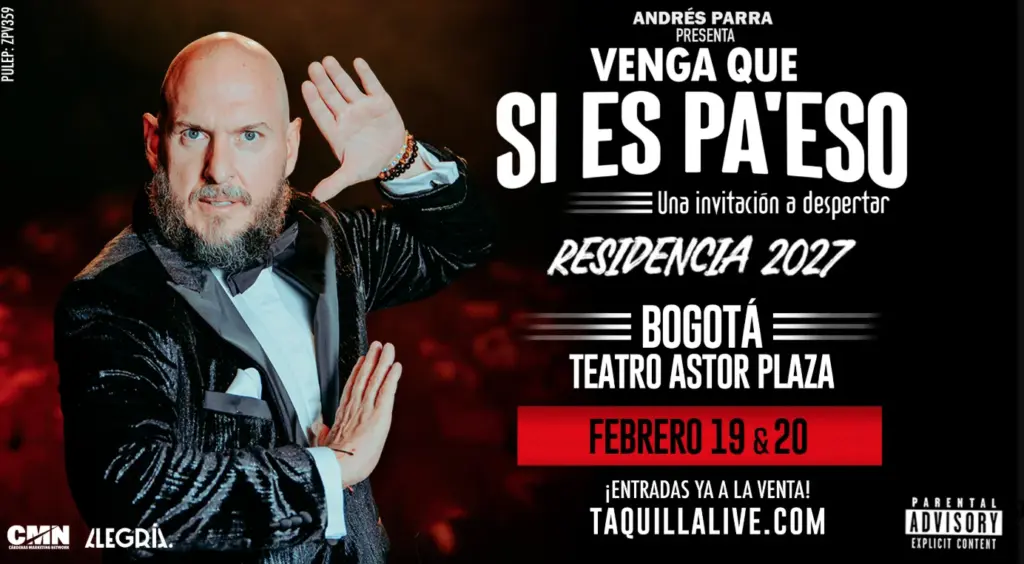 Andrés Parra VENGA QUE SI ES PA ESO 2026