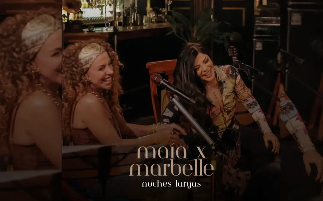 Maía y Marbelle 2026